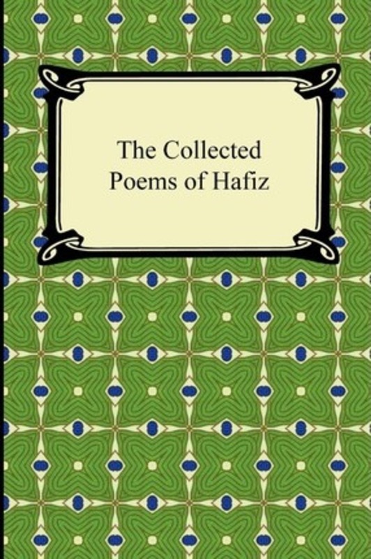 The Collected Poems of Hafiz.paperback,By :Hafiz - Payne, Dr John