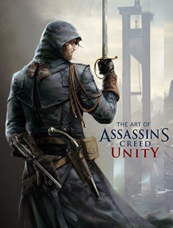 

The Art of Assassin's Creed - Unity, Hardcover Book, By: Andy McVittie