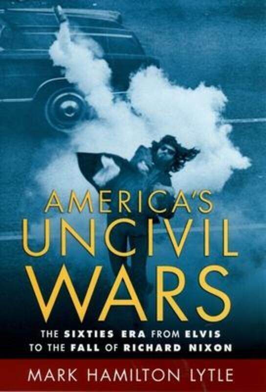 

America's Uncivil Wars.paperback,By :Mark Hamilton Lytle