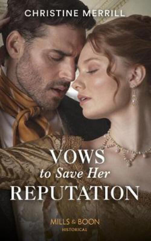 

Vows To Save Her Reputation, Paperback Book, By: Christine Merrill