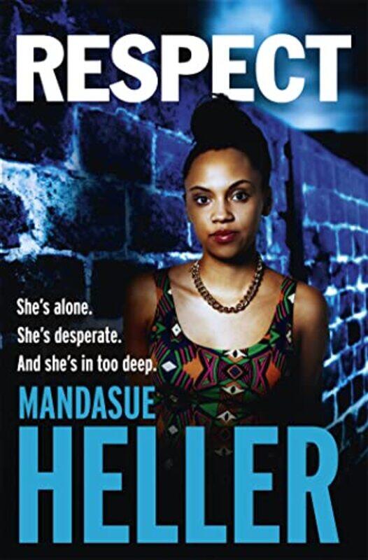 

Respect by Mandasue Heller-Paperback