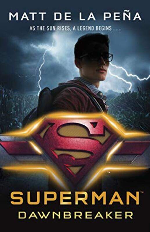 

Superman Dawnbreaker by Pena, Matt de la - Paperback