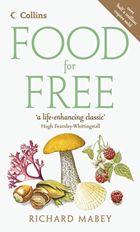 

Food For Free by Richard Mabey-Paperback