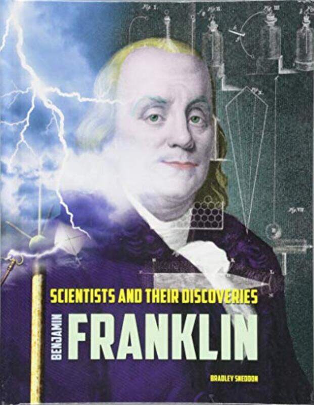 

Benjamin Franklin by Claire Practice Development Trainer North Bristol NHS Trust Boyd-Hardcover