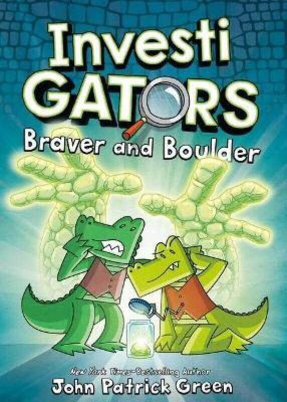 

InvestiGators: Braver and Boulder.Hardcover,By :Green, John Patrick