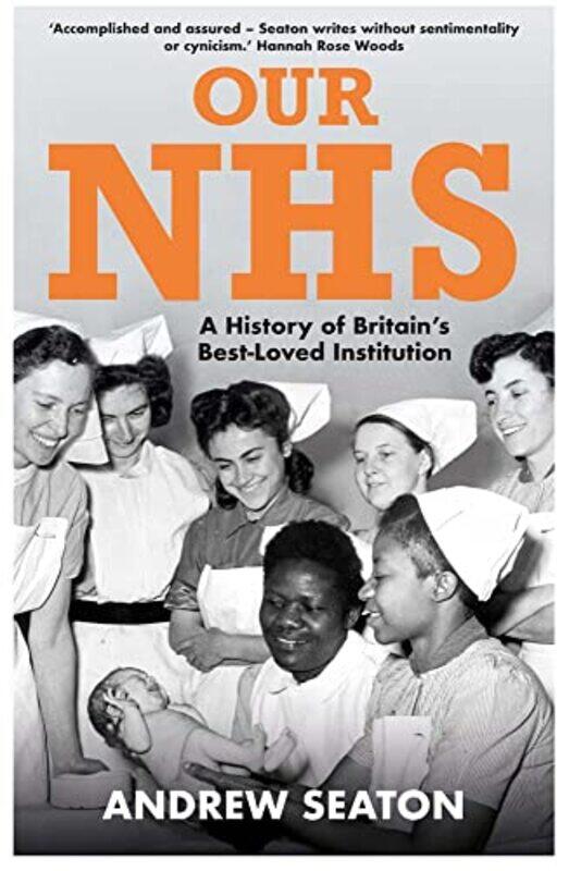 

Our NHS by Andrew Seaton-Hardcover