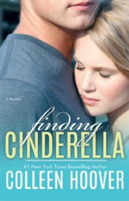 

Finding Cinderella.paperback,By :Colleen Hoover