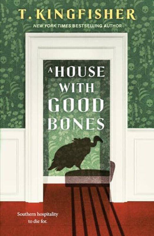 

House With Good Bones By Kingfisher T - Hardcover
