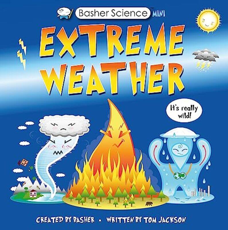 

Basher Science Mini Extreme Weather by Tom JacksonSimon Basher-Hardcover