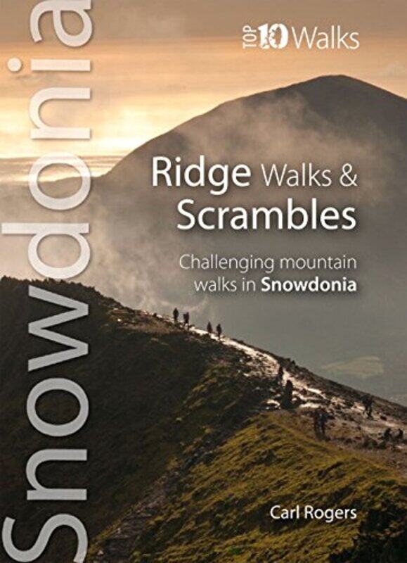 

Ridge Walks and Scrambles by Carl Rogers-Paperback