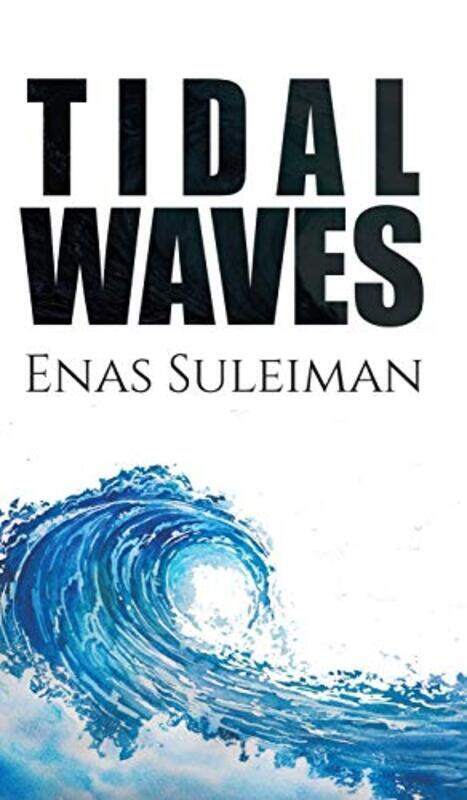 

Tidal Waves by Suleiman, Enas Hardcover