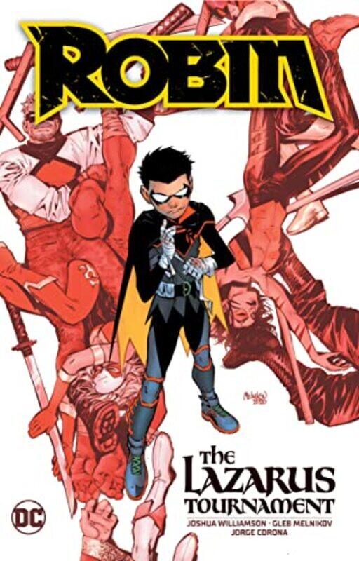 

Robin Vol. 1: The Lazarus Tournament , Paperback by Joshua Williamson