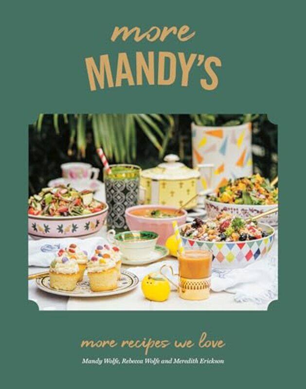 

More Mandy'S: More Recipes We Love By Wolfe, Mandy - Wolfe, Rebecca Hardcover