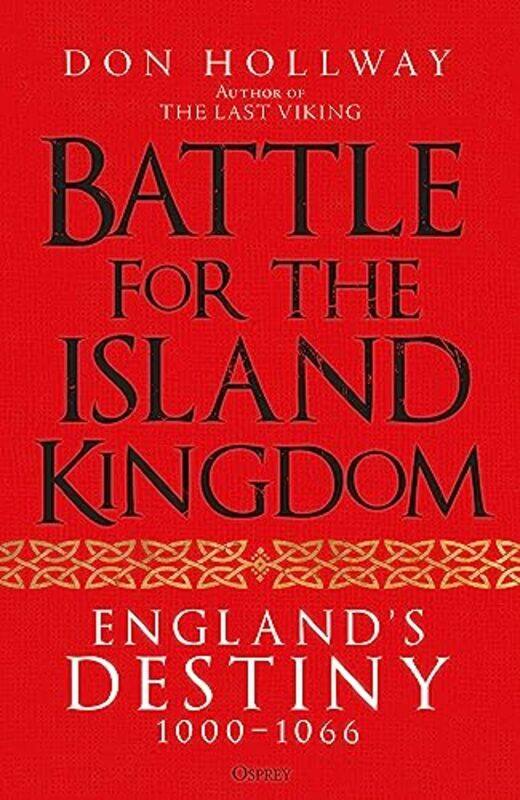 

Battle for the Island Kingdom by Don Hollway-Hardcover