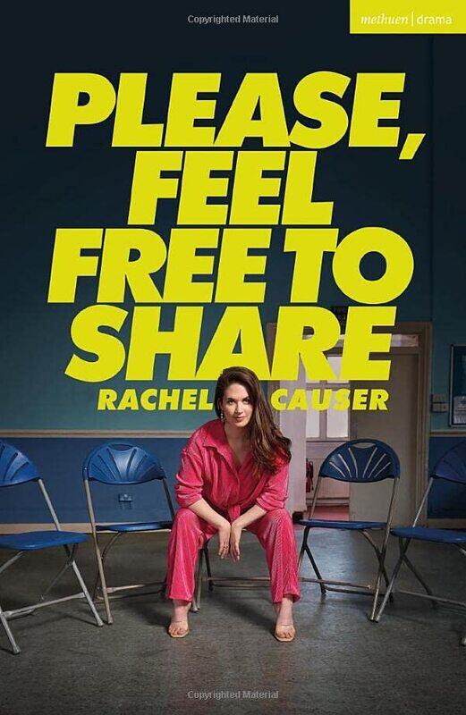 

Please Feel Free to Share by Rachel Causer-Paperback