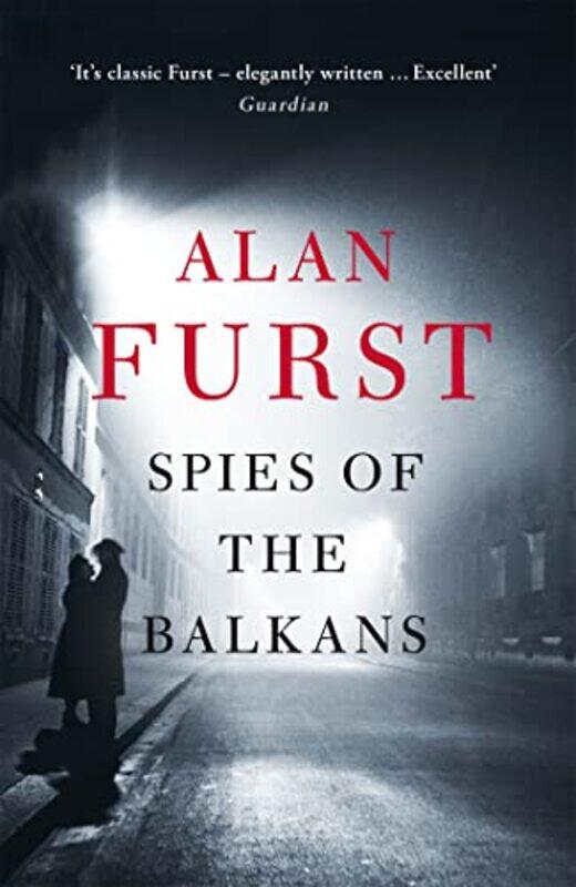 

Spies of the Balkans by Alan Furst-Paperback