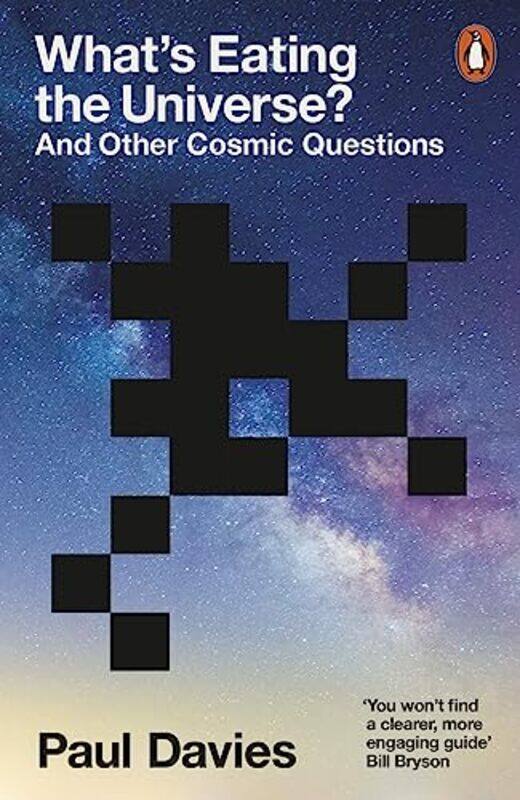 

Whats Eating the Universe by Paul Davies-Paperback