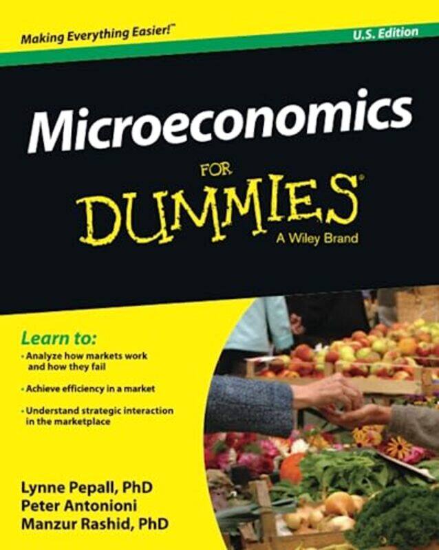 

Microeconomics For Dummies,Paperback by Pepall, Lynne (Tufts University) - Antonioni, Peter (University College London) - Rashid, Manzur (Le