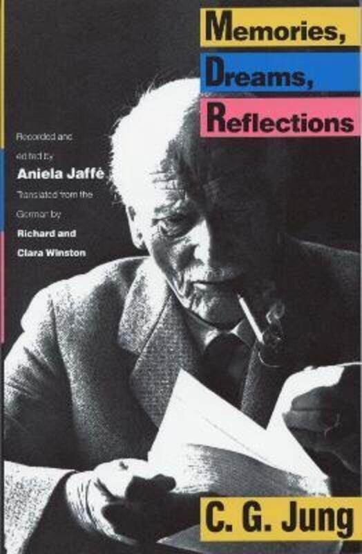 

Memories, Dreams, Reflections (Vintage),Paperback, By:C.G. Jung