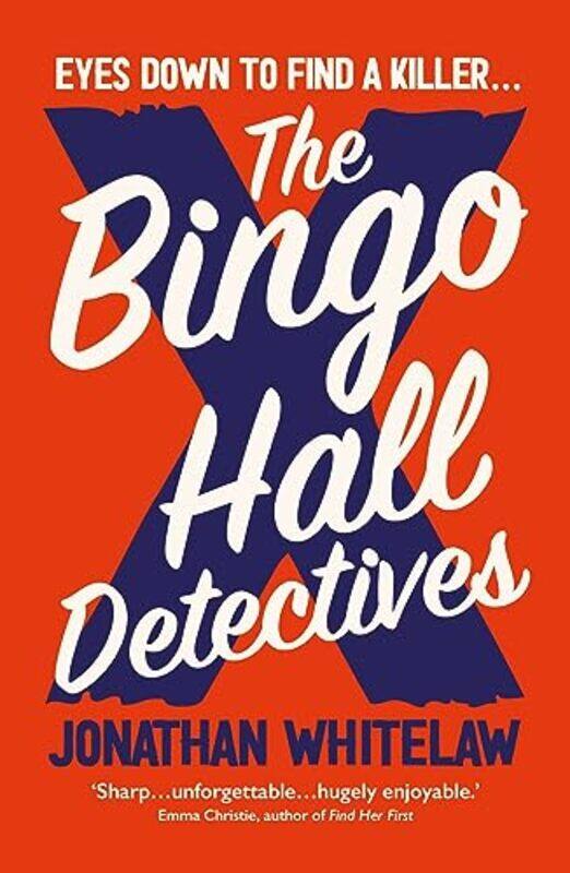 

The Bingo Hall Detectives by Jonathan Whitelaw-Paperback