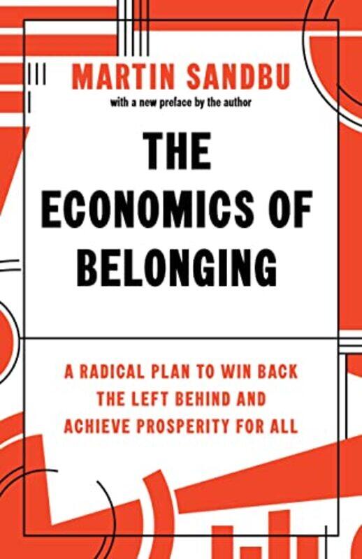 

The Economics of Belonging by Martin Sandbu-Paperback