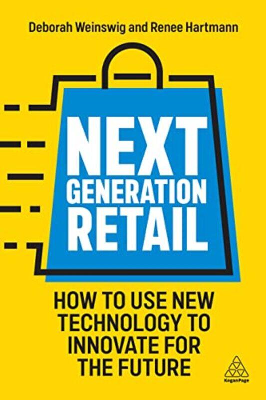 

Next Generation Retail by Deborah WeinswigRenee Hartmann-Paperback