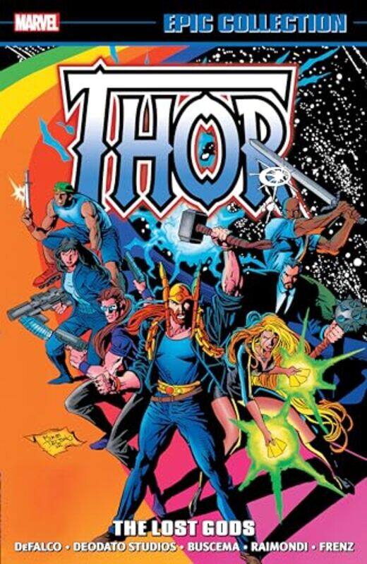 

Thor Epic Collection The Lost Gods by Tom DeFalcoJM DeMatteisLen Wein-Paperback