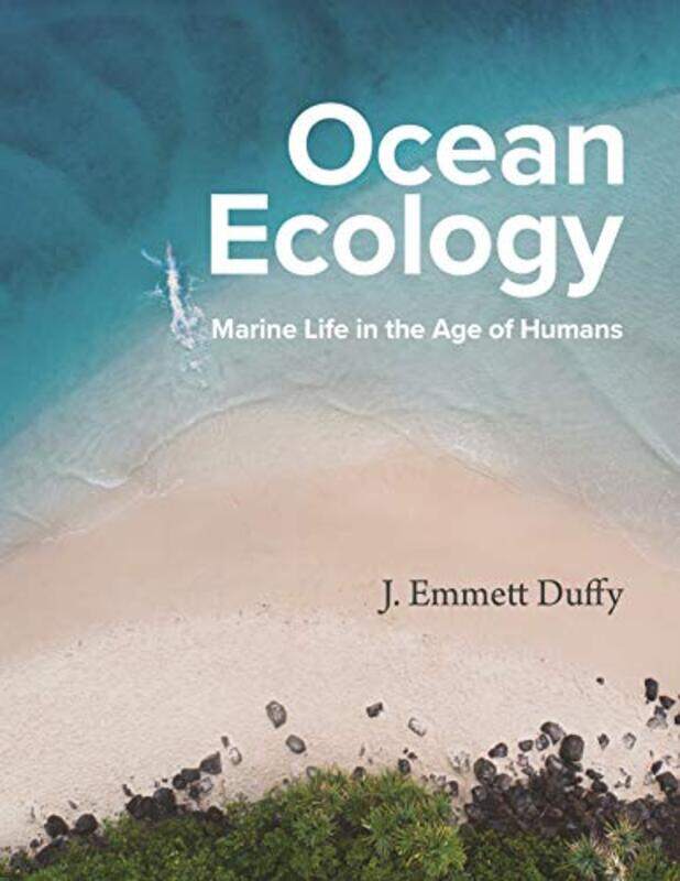 

Ocean Ecology by J Emmett Duffy-Hardcover