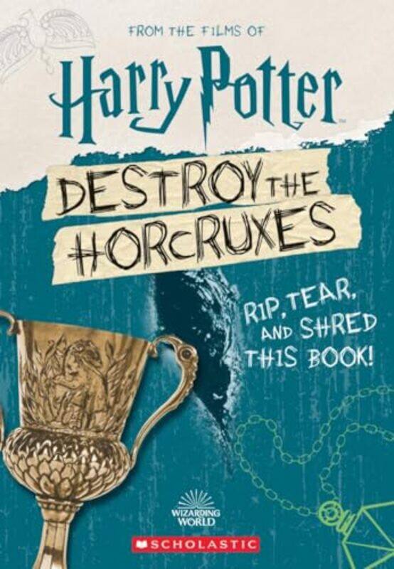 

Destroy The Horcruxes by ScholasticTerrance Crawford-Paperback