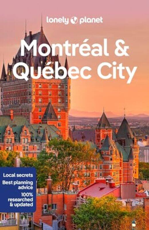 

Lonely Planet Montreal and Quebec City by Lonely PlanetSteve FallonRegis St LouisPhillip Tang-Paperback