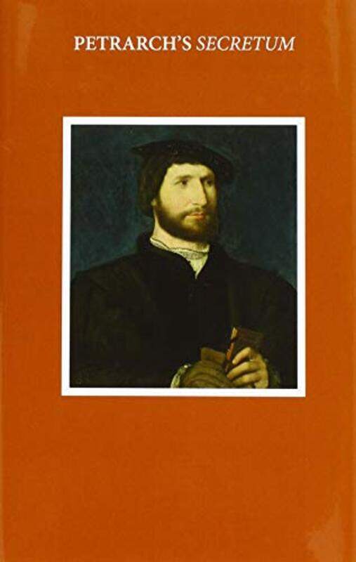 

A Middle English Translation from Petrarchs Secretum by Edward Emeritus Fellow, Worcester College, University of Oxford Wilson-Hardcover