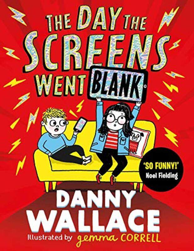 

The Day the Screens Went Blank by Danny WallaceGemma Correll-Paperback