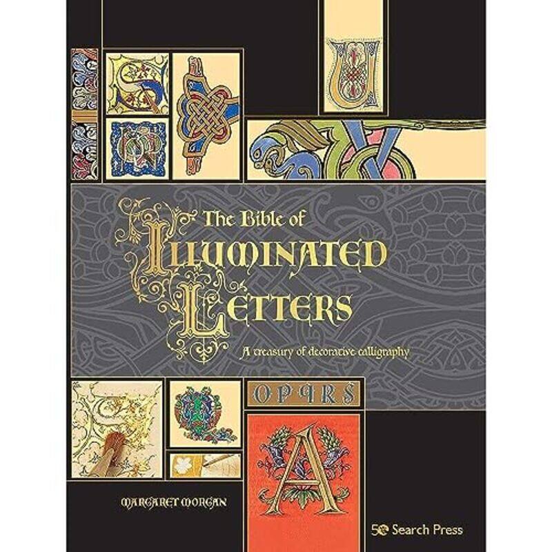 

The Bible of Illuminated Letters by Michael Snow-Paperback