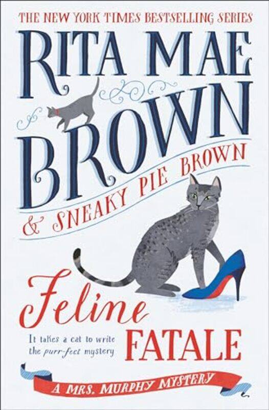 

Feline Fatale By Brown Rita Mae - Hardcover