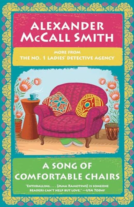 

Song Of Comfortable Chairs By Mccall Smith Alexander - Paperback