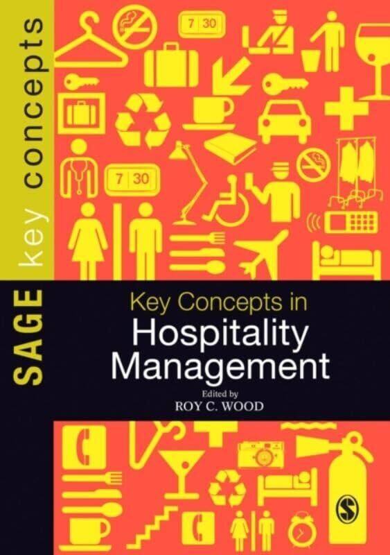 

Key Concepts in Hospitality Management by Roy C Wood-Paperback