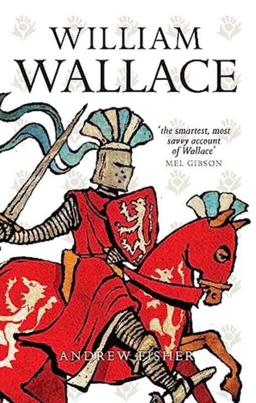 

William Wallace by Andrew Fisher-Paperback