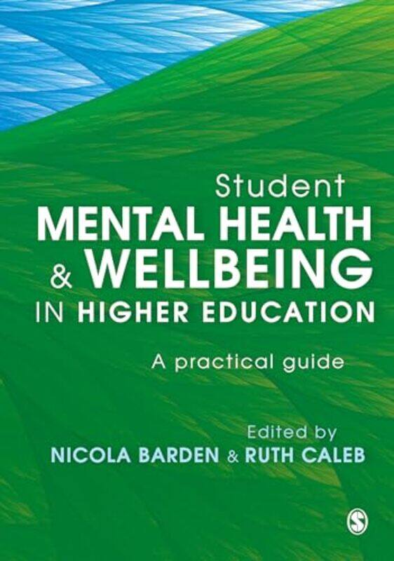 

Student Mental Health and Wellbeing in Higher Education by Grant Bollmer-Hardcover