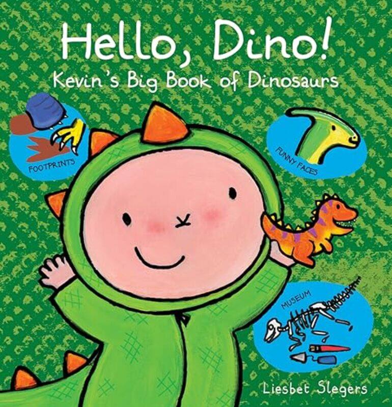 

Hello Dino Kevins Big Book of Dinosaurs by Liesbet SlegersLiesbet Slegers-Hardcover