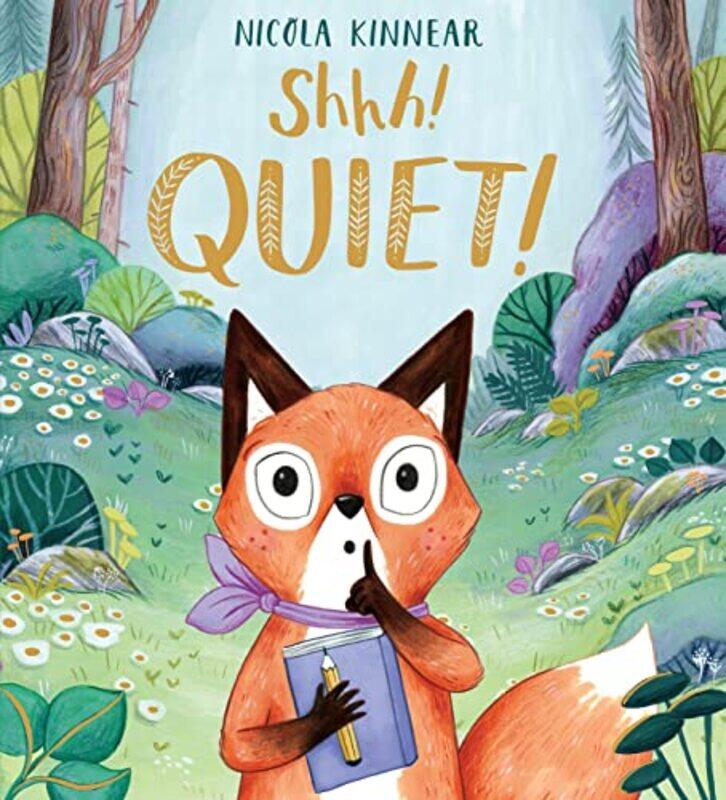 

Shhh Quiet PB by Nicola KinnearNicola Kinnear-Paperback