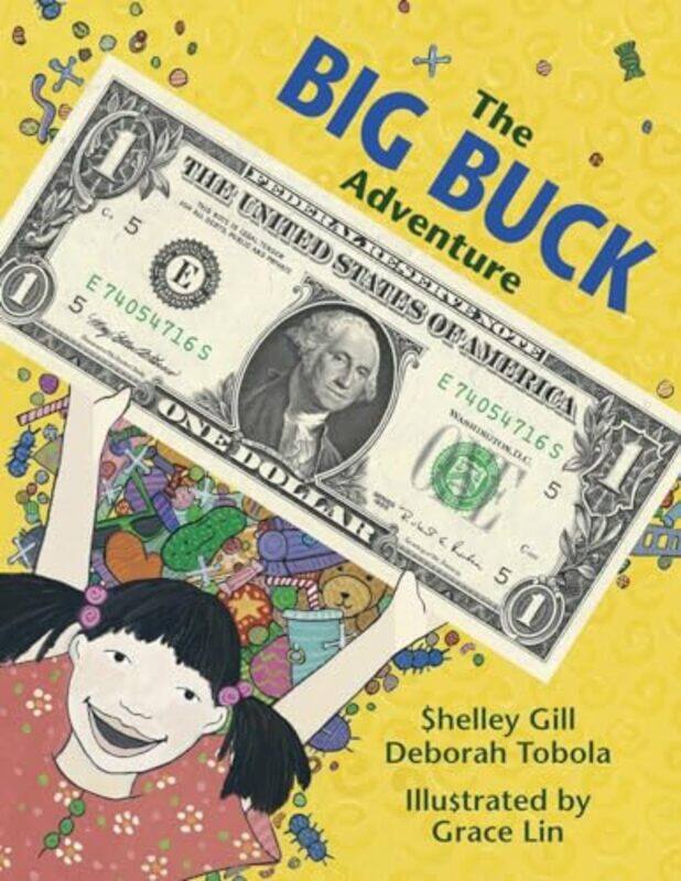 

The Big Buck Adventure by Shelley GillDeborah TobolaGrace Lin-Paperback