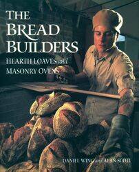 The Bread Builders by Tom Rubython-Paperback