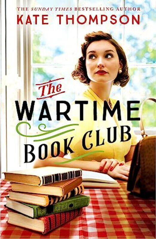 

The Wartime Book Club by Kate Thompson-Hardcover