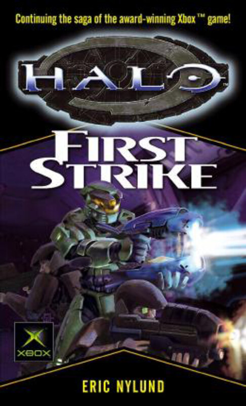 

Halo: First Strike, Paperback Book, By: Eric S. Nylund