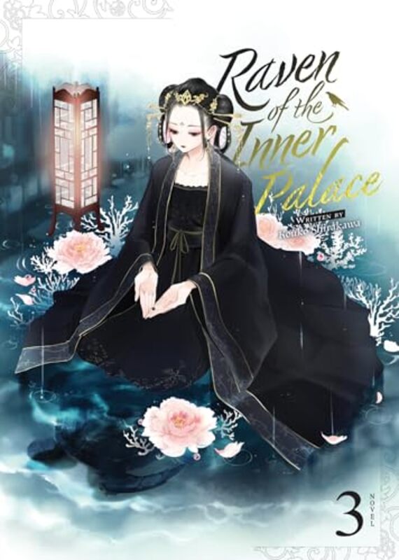 Raven Of The Inner Palace Light Novel Vol. 3 By Shirakawa, Kouko - Ayuko Paperback