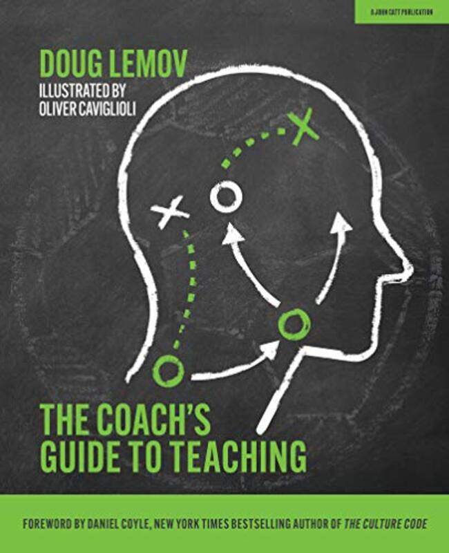 

The Coachs Guide to Teaching by Rebecca Oaks-Paperback