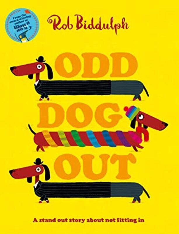 

Odd Dog Out by Rob Biddulph-Paperback