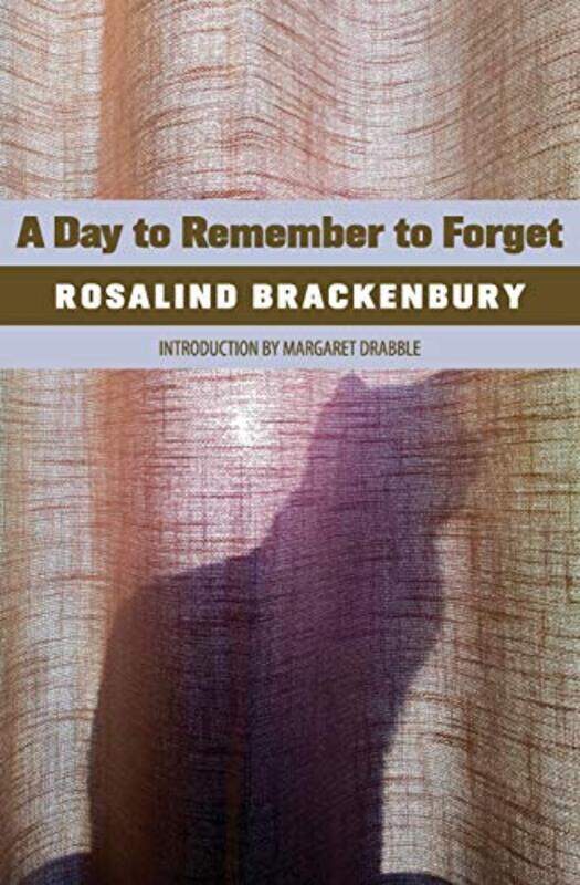 

A Day to Remember to Forget by Rosalind Brackenbury-Paperback