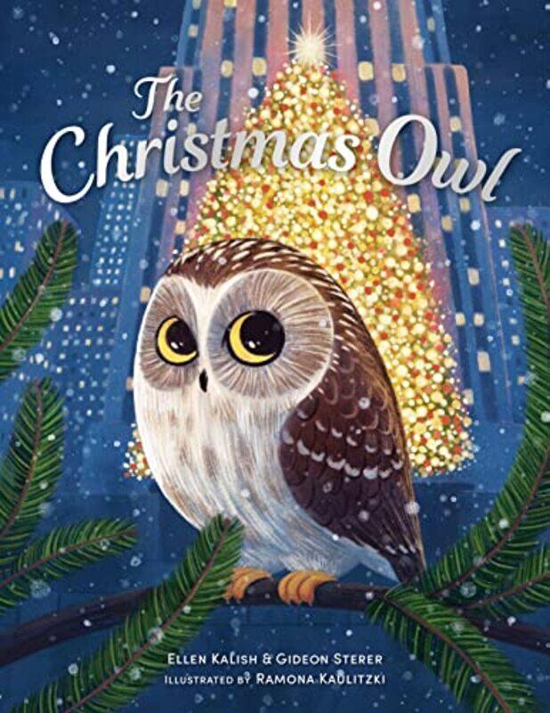 

The Christmas Owl by Gideon StererEllen KalishRamona Kaulitzki-Paperback