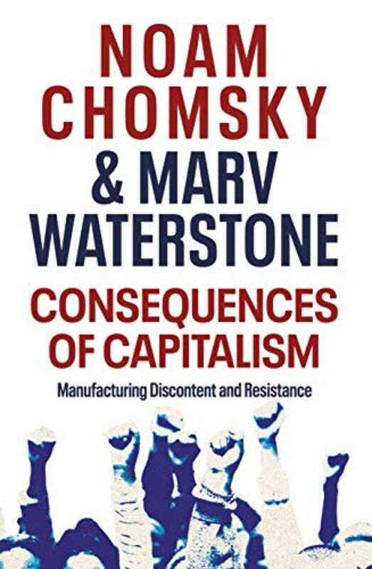 

Consequences of Capitalism by Noam ChomskyMarv Waterstone-Paperback